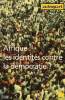 AUTREPART, N° 10, AFRIQUE: LES IDENTITES CONTRE LA DEMOCRATIE ?. COLLECTIF
