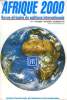 AFRIQUE 2000, N° 7, OCT.-DEC. 1991, REVUE AFRICAINE DE POLITIQUE INTERNATIONALE. COLLECTIF