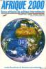 AFRIQUE 2000, N° 20, JAN.-MARS 1995, REVUE AFRICAINE DE POLITIQUE INTERNATIONALE. COLLECTIF