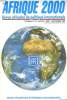AFRIQUE 2000, N° 24, JUILLET-SEPT. 1996, REVUE AFRICAINE DE POLITIQUE INTERNATIONALE. COLLECTIF