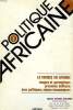 POLITIQUE AFRICAINE, N° 5, FEV. 1982, LA FRANCE EN AFRIQUE. COLLECTIF