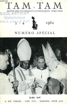 TAM-TAM, N° 3-4, AVRIL-MAI 1962, N° SPECIAL, L'EGLISE A L'HEURE DE L'AFRIQUE. COLLECTIF
