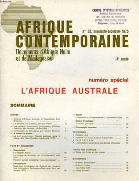AFRIQUE CONTEMPORAINE, N° 82, NOV.-DEC. 1975, DOCUMENTS D'AFRIQUE NOIRE ET DE MADAGASCAR, N° SPECIAL, L'AFRIQUE AUSTRALE. COLLECTIF