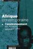 AFRIQUE CONTEMPORAINE, N° 161, JAN.-MARS 1992, L'ENVIRONNEMENT EN AFRIQUE. COLLECTIF