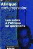 AFRIQUE CONTEMPORAINE, N° 188, OCT.-DEC. 1998, N° SPECIAL, LES AIDES A L'AFRIQUE EN QUESTIONS. COLLECTIF