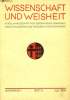 WISSENSCHAFT UND WEISHEIT, JAHRGANG 1, HEFT 2, JULI 1934, VIERTELJAHRESSCHRIFT FUR SYSTEMATISCHE FRANZISKANISCHE PHILOSOPHIE UND THEOLOGIE IN DER ...