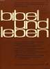 BIBEL UND LEBEN, 6. JAHRGANG, HEFT 1, MARZ-APRIL 1965. COLLECTIF