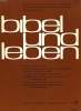 BIBEL UND LEBEN, 6. JAHRGANG, HEFT 2, JUNI-JULI 1965. COLLECTIF
