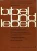 BIBEL UND LEBEN, 6. JAHRGANG, HEFT 4, DEZ. 1965. COLLECTIF