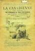 LA CANADIENNE, 9e ANNEE, N° 4, AVRIL 1911, REVUE MENSUELLE POUR LE DEVELOPPEMENT DES RELATIONS FRANCO-AMERICAINES. COLLECTIF