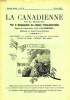 LA CANADIENNE, 11e ANNEE, N° 10, OCT. 1913, REVUE MENSUELLE POUR LE DEVELOPPEMENT DES RELATIONS FRANCO-AMERICAINES. COLLECTIF