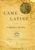 L'AME LATINE, 4e ANNEE, N° 50, AOUT 1899, LA GUIRLANDE A NOTRE-DAME. COLLECTIF