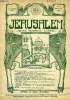 JERUSALEM, 25e ANNEE, N° 154, MARS-AVRIL 1930, REVUE MENSUELLE ILLUSTREE. COLLECTIF