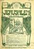 JERUSALEM, 25e ANNEE, N° 156, JUILLET-AOUT 1930, REVUE MENSUELLE ILLUSTREE. COLLECTIF