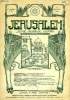 JERUSALEM, 27e ANNEE, N° 166, MARS-AVRIL 1932, REVUE MENSUELLE ILLUSTREE. COLLECTIF