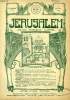 JERUSALEM, 27e ANNEE, N° 167, MAI-JUIN 1932, REVUE MENSUELLE ILLUSTREE. COLLECTIF