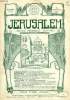 JERUSALEM, 29e ANNEE, N° 178, MARS-AVRIL 1934, REVUE MENSUELLE ILLUSTREE. COLLECTIF