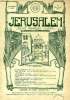 JERUSALEM, 30e ANNEE, N° 184, MARS-AVRIL 1935, REVUE MENSUELLE ILLUSTREE. COLLECTIF