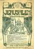 JERUSALEM, 30e ANNEE, N° 188, NOV.-DEC. 1935, REVUE MENSUELLE ILLUSTREE. COLLECTIF