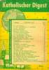 KATHOLISCHER DIGEST, 1947-1953, 53 NUMEROS (INCOMPLET). COLLECTIF