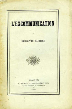 L'EXCOMMUNICATION. CASTILLE HIPPOLYTE