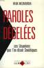 PAROLES DEGELEES, CES LITANIES QUE L'ON DISAIT SOVIETIQUES. WISZNIEWSKA IRENA