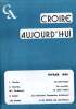 CROIRE AUJOURD'HUI, FEV. 1980. COLLECTIF