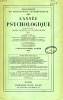 L'ANNEE PSYCHOLOGIQUE, 28e ANNEE, 2 VOLUMES, 1927. COLLECTIF