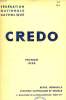 CREDO, FEV. 1938. COLLECTIF