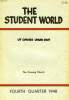 THE STUDENT WORLD, N° 4, 1948, UT OMNES UNUM SINT. COLLECTOI
