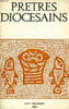 PRETRES DIOCESAINS, 1965-2002, 298 NUMEROS (INCOMPLET). COLLECTIF