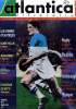ATLANTICA LITTERAIRE, N° 14, MARS 1995, LES IDEES, LES LETTRES ET ARTS, LES HOMMES ATLANTIQUES. COLLECTIF