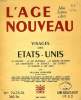 L'AGE NOUVEAU, N° 74-75-76, JUIN-AOUT 1952, VISAGES DES ETATS-UNIS. COLLECTIF