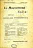 LE MOUVEMENT SOCIAL, 1909-1914, 9 VOLUMES + 8 FASCICULES + SUPPLEMENTS BIBLIOGRAPHIQUES (INCOMPLET). COLLECTIF