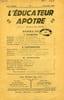 L'EDUCATEUR APOTRE, 47e ANNEE (NOUVELLE SERIE), N&deg; 1, JAN. 1947. COLLECTIF