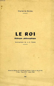 LE ROI, DIALOGUE PHILOSOPHIQUE