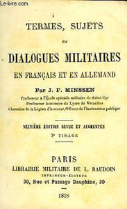 TERMES, SUJETS ET DIALOGUES MILITAIRES EN FRANCAIS ET EN ALLEMAND