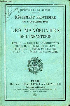 REGLEMENT PROVISOIRE SUR LES MANOEUVRES DE L'INFANTERIE. COLLECTIF