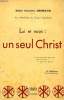 LUI ET NOUS: UN SEUL CHRIST. GRIMAUD ABBE CHARLES