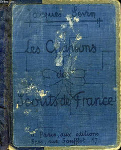 LES CHANSONS DES SCOUTS DE FRANCE