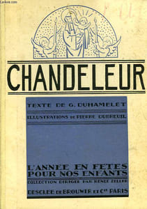 CHANDELEUR, L'ANNEE EN FETES POUR NOS ENFANTS