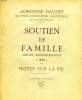 SOUTIEN DE FAMILLE, MOEURS CONTEMPORAINES, 1898 / NOTES SUR LA VIE. DAUDET Alphonse