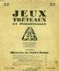 JEUX, TRETEAUX ET PERSONNAGES, 3e ANNEE, N° 22-23, JUILLET-AOUT 1932. COLLECTIF