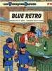 LES TUNIQUES BLEUES, N° 18, BLUE RETRO. LAMBIL WILLY, CAUVIN RAOUL
