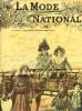 LA MODE NATIONALE, 13e ANNEE, N° 28, JUILLET 1898. COLLECTIF