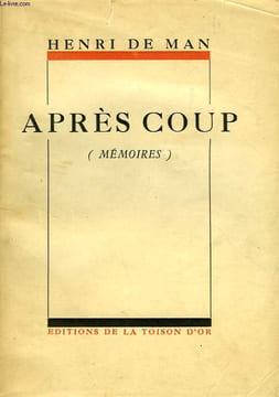 APRES COUP. MAN HENRI DE