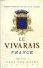 LE VIVARAIS, FRANCE, LIVRET-GUIDE. COLLECTIF