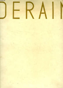 ANDRE DERAIN, OU LE RETOUR A L'ONTOLOGIE