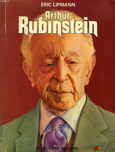 ARTHUR RUBINSTEIN, OU L'AMOUR DE CHOPIN
