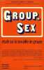 GROUP-SEX, ETUDE SUR LA SEXUALITE DE GROUPE. BARTELL Dr GILBERT D.